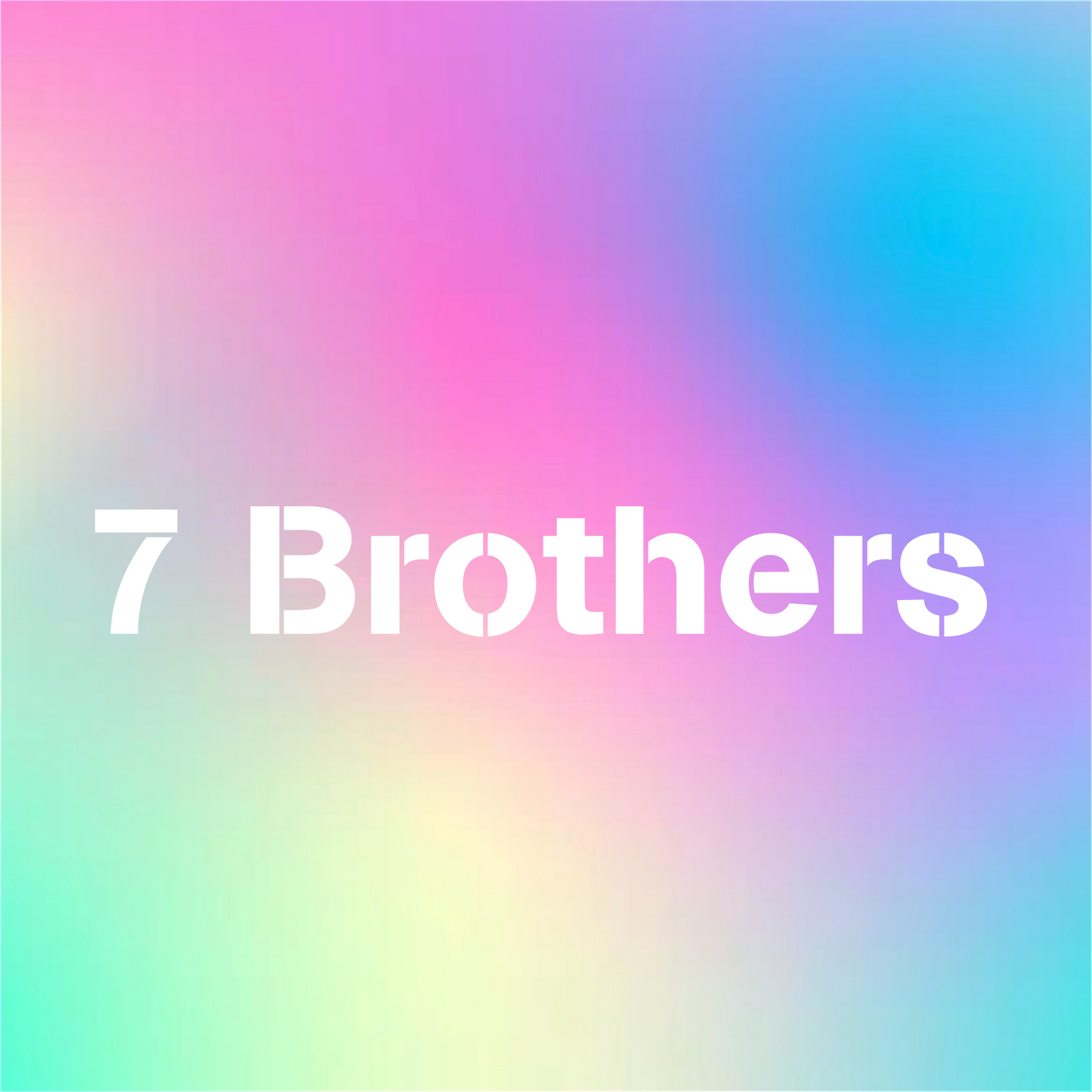 7 Brothers